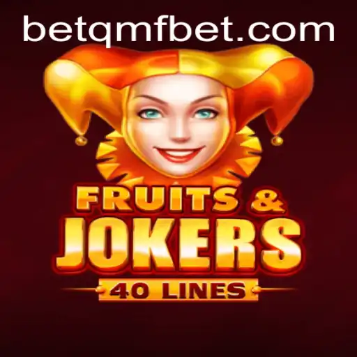 Discover the Thrills of FruitsAndJokers40 at Qmfbet
